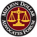 Member Million Dollar Advocates Forum